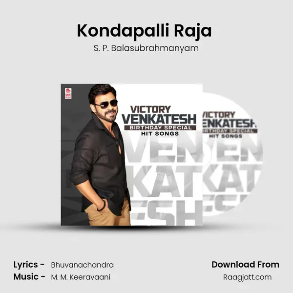 Kondapalli Raja (From Kondapalli Raja) mp3 song