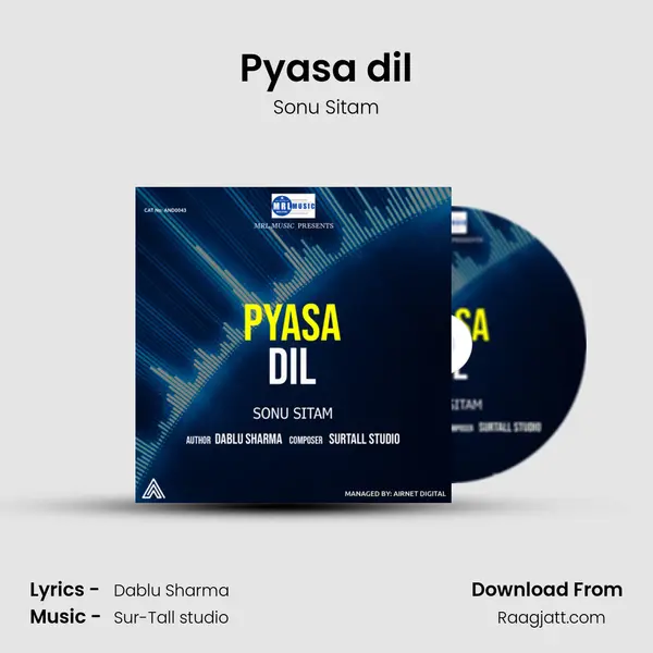 Pyasa dil mp3 song