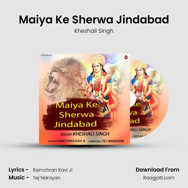 Maiya Ke Sherwa Jindabad - Kheshali Singh album cover 