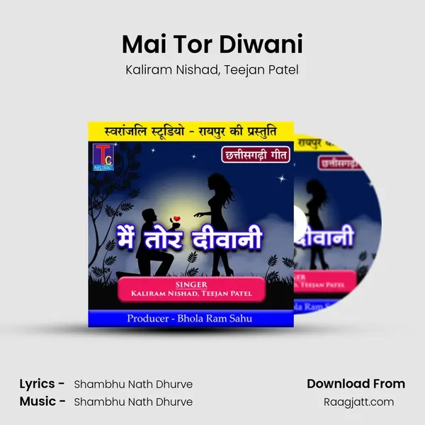 Mai Tor Diwani - Kaliram Nishad album cover 