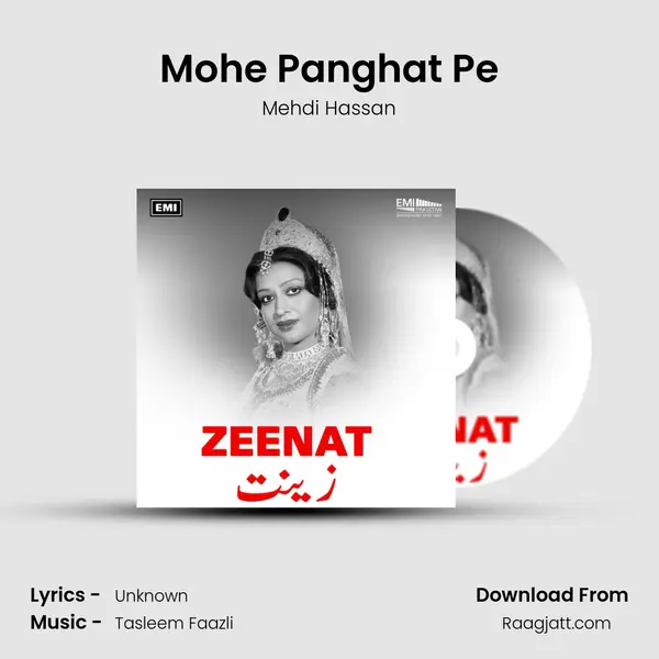 Mohe Panghat Pe - Mehdi Hassan album cover 