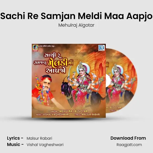 Sachi Re Samjan Meldi Maa Aapjo - Mehulraj Algotar album cover 