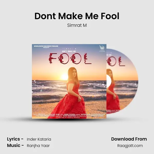 Don't Make Me Fool mp3 song