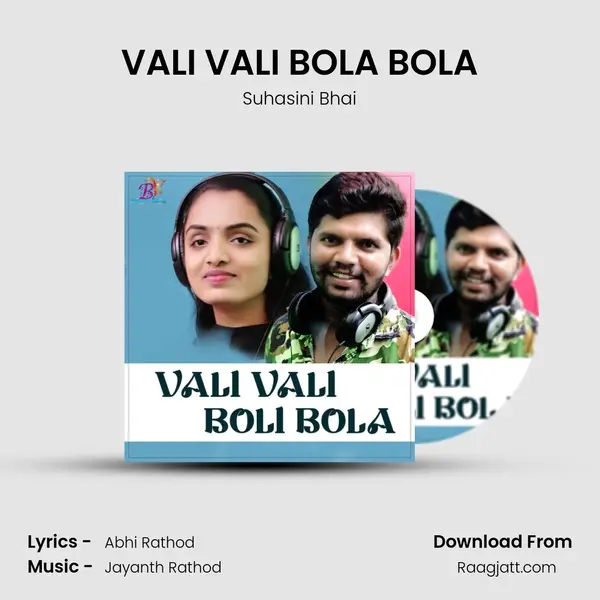 VALI VALI BOLA BOLA - Suhasini Bhai album cover 