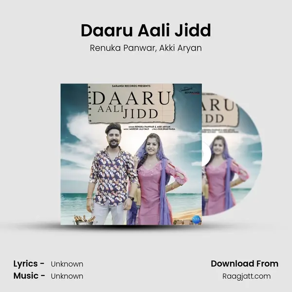 Daaru Aali Jidd mp3 song