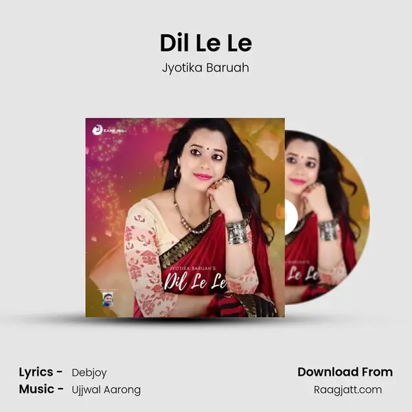 Dil Le Le mp3 song