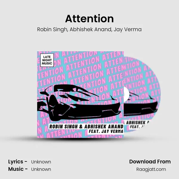 Attention mp3 song