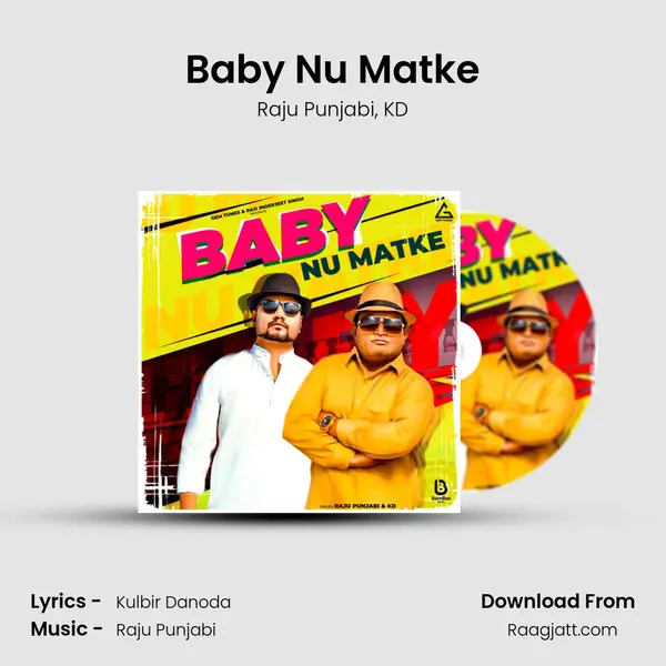 Baby Nu Matke mp3 song