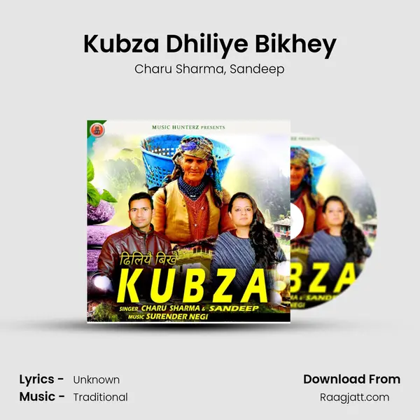 Kubza Dhiliye Bikhey - Charu Sharma album cover 