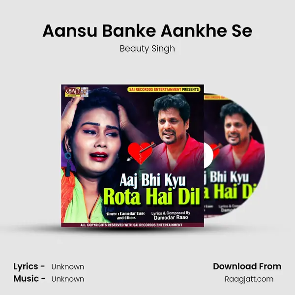 Aansu Banke Aankhe Se - Beauty Singh album cover 