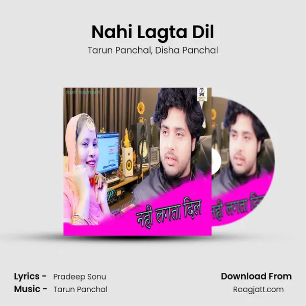 Nahi Lagta Dil - Tarun Panchal album cover 