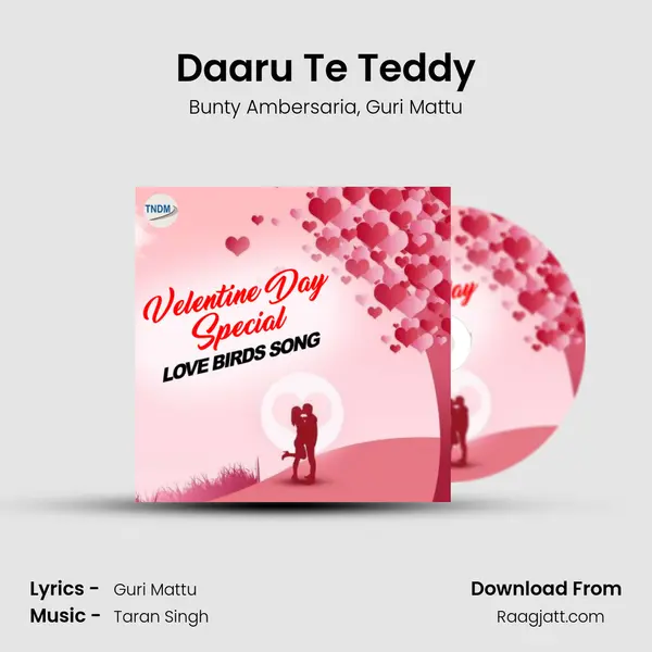 Daaru Te Teddy mp3 song