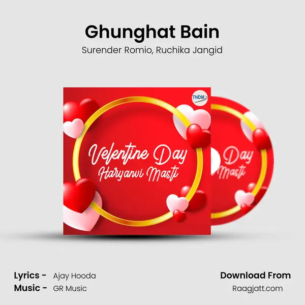 Ghunghat Bain mp3 song