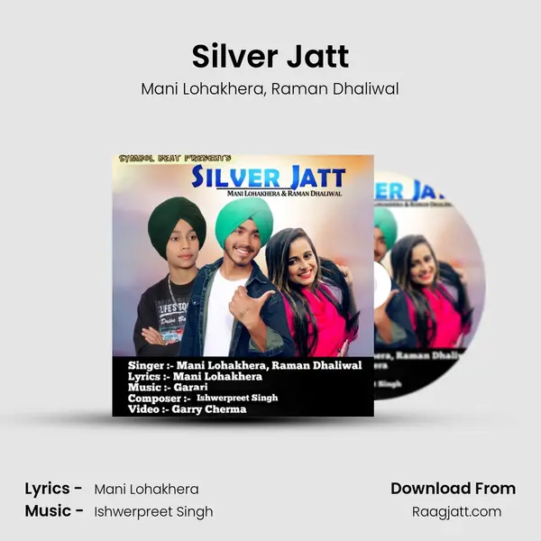 Silver Jatt - Mani Lohakhera album cover 