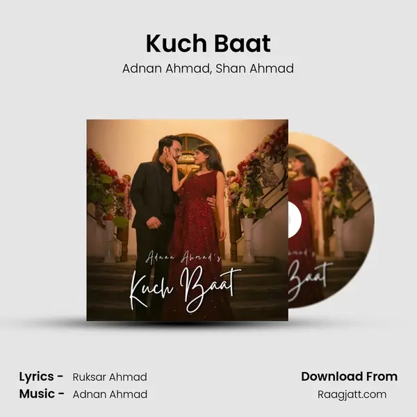 Kuch Baat mp3 song