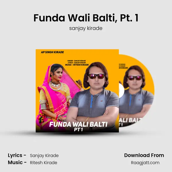 Funda Wali Balti, Pt. 1 - sanjay kirade album cover 