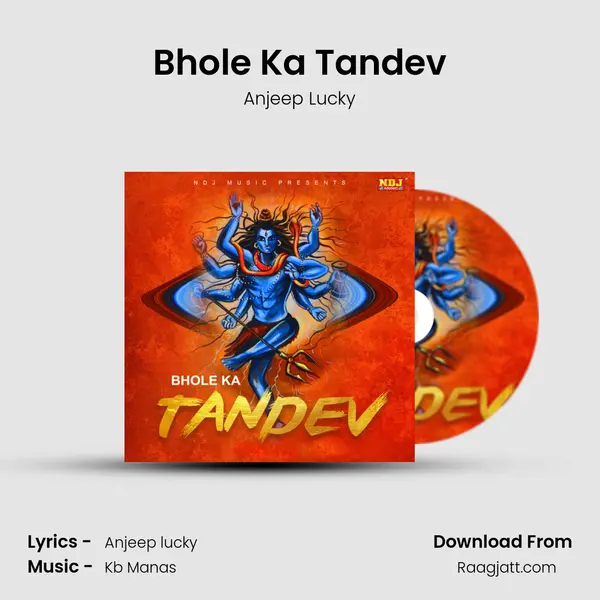 Bhole Ka Tandev mp3 song