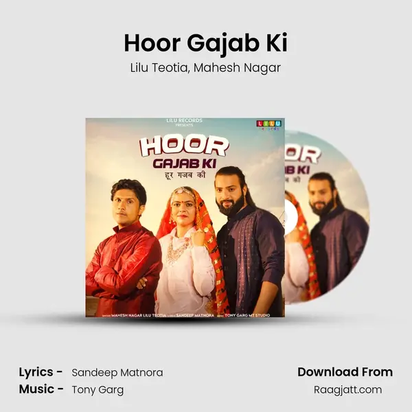 Hoor Gajab Ki - Lilu Teotia album cover 