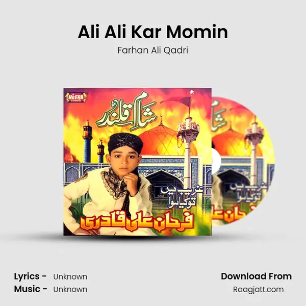 Ali Ali Kar Momin - Farhan Ali Qadri album cover 