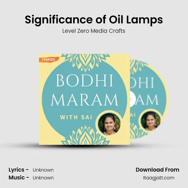 Significance of Oil Lamps - Level Zero Media Crafts album cover 