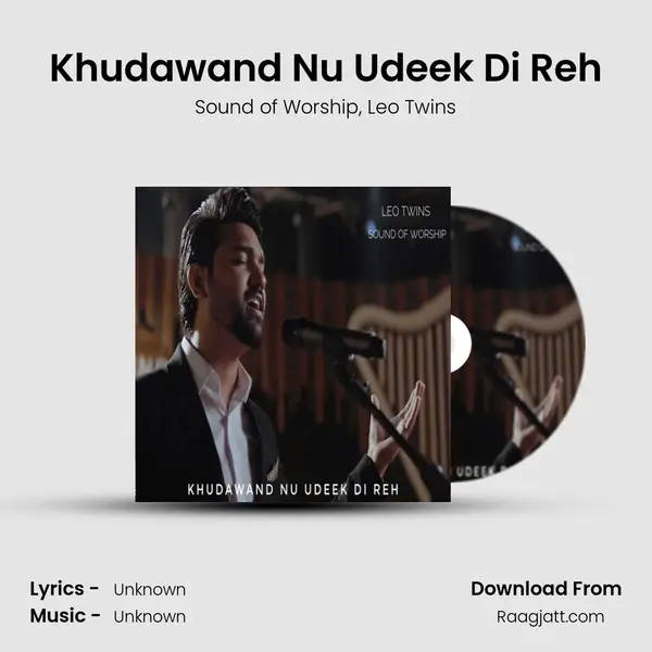 Khudawand Nu Udeek Di Reh - Sound of Worship album cover 