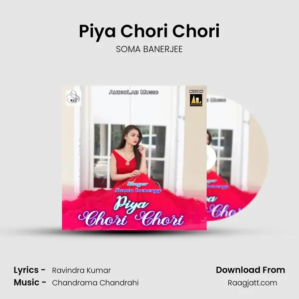 Piya Chori Chori mp3 song