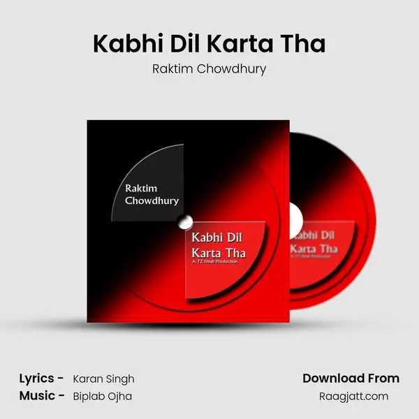 Kabhi Dil Karta Tha mp3 song