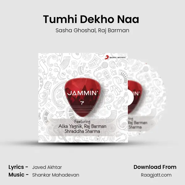 Tumhi Dekho Naa (Jammin') - Sasha Ghoshal album cover 