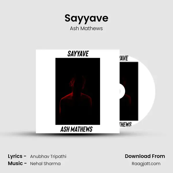 Sayyave mp3 song