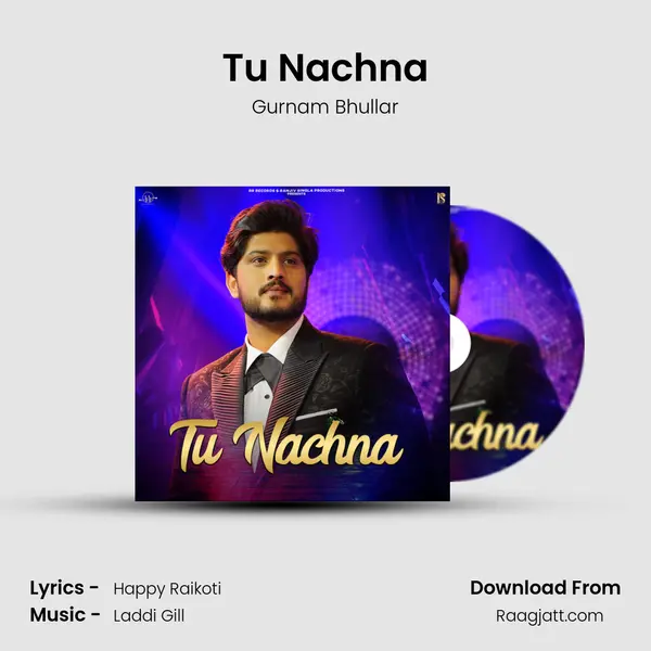 Tu Nachna mp3 song