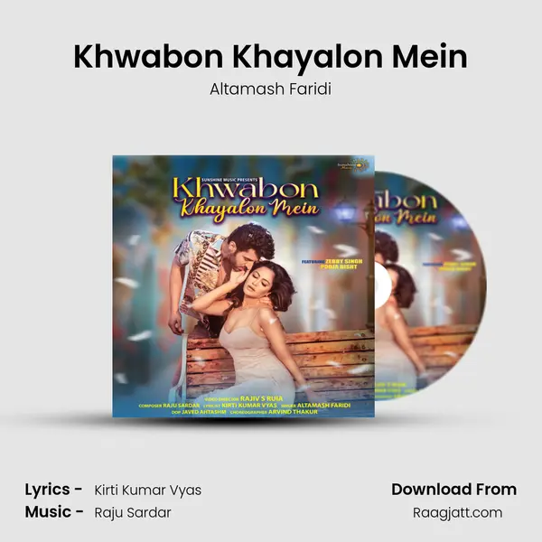 Khwabon Khayalon Mein mp3 song