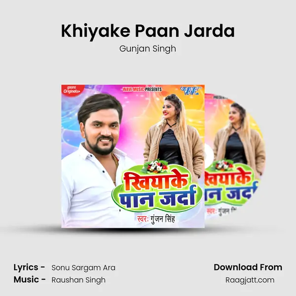 Khiyake Paan Jarda mp3 song