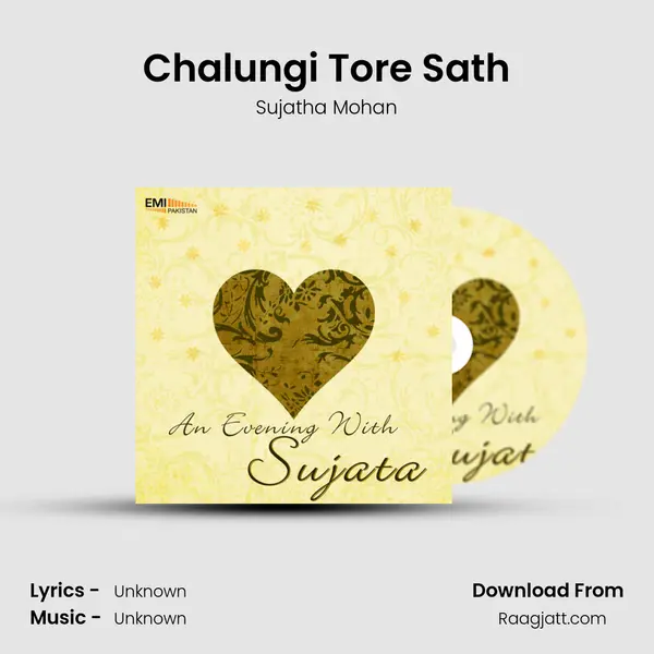 Chalungi Tore Sath mp3 song