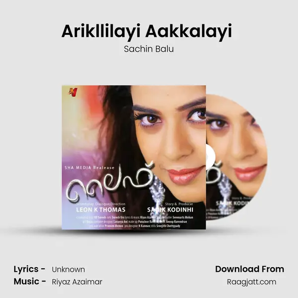 Arikllilayi Aakkalayi (From Life) mp3 song