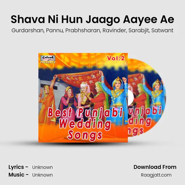 Shava Ni Hun Jaago Aayee Ae mp3 song