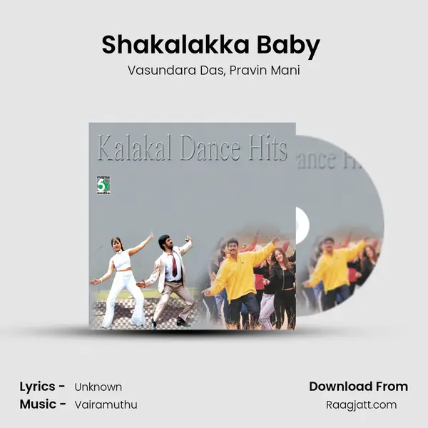 Shakalakka Baby ( From Mudhalvan) mp3 song