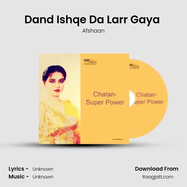 Dand Ishqe Da Larr Gaya (From 