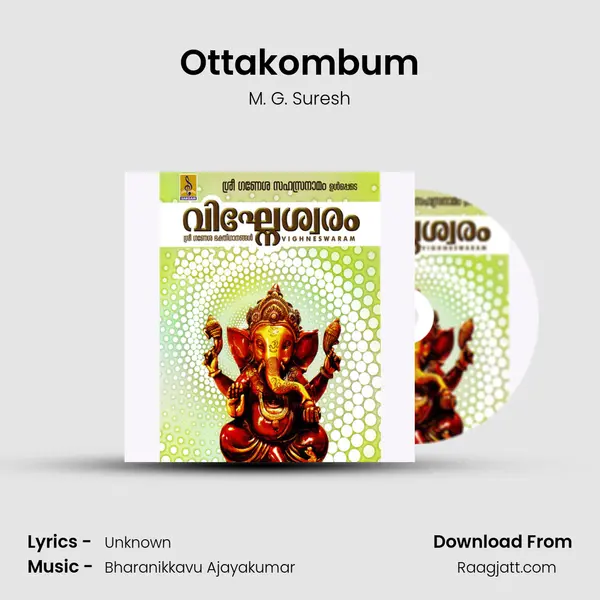 Ottakombum - M. G. Suresh album cover 