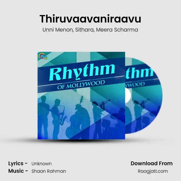 Thiruvaavaniraavu mp3 song