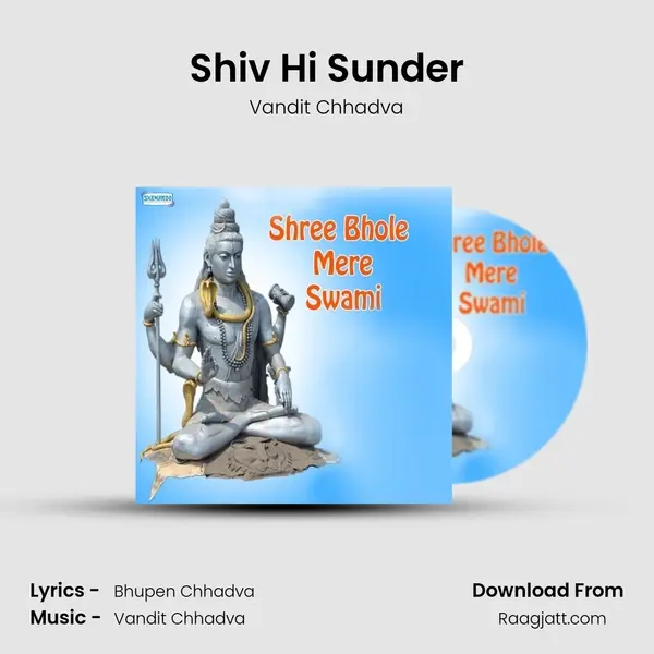 Shiv Hi Sunder - Vandit Chhadva album cover 