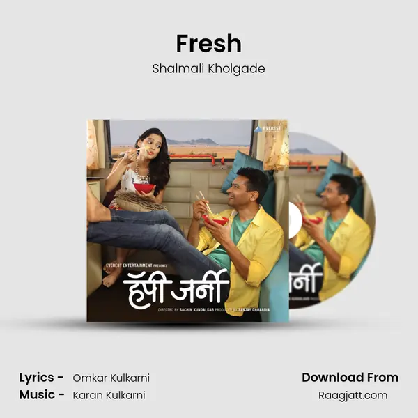 Fresh - Shalmali Kholgade album cover 