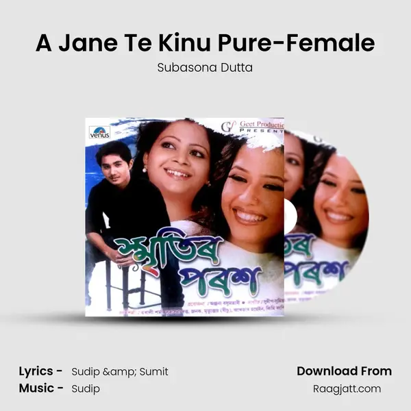 A Jane Te Kinu Pure-Female - Subasona Dutta album cover 