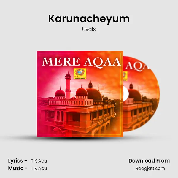 Karunacheyum - Uvais album cover 