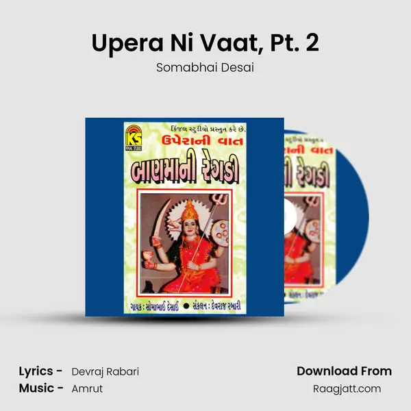 Upera Ni Vaat, Pt. 2 mp3 song