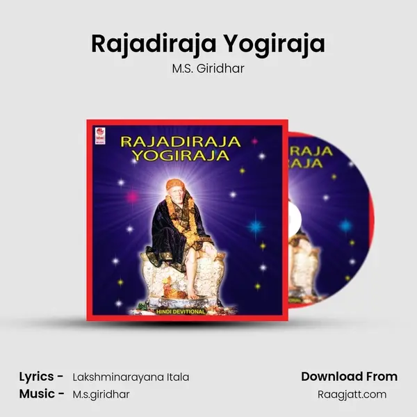 Rajadiraja Yogiraja mp3 song