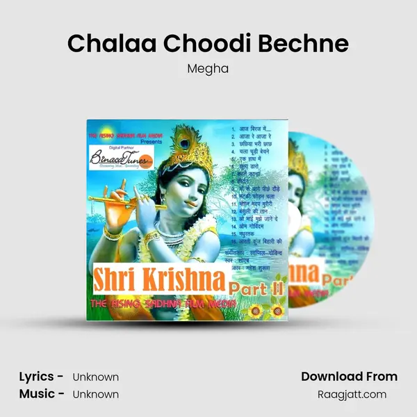 Chalaa Choodi Bechne - Megha album cover 