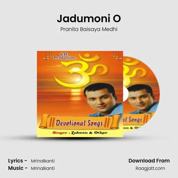 Jadumoni O - Pranita Baisaya Medhi album cover 