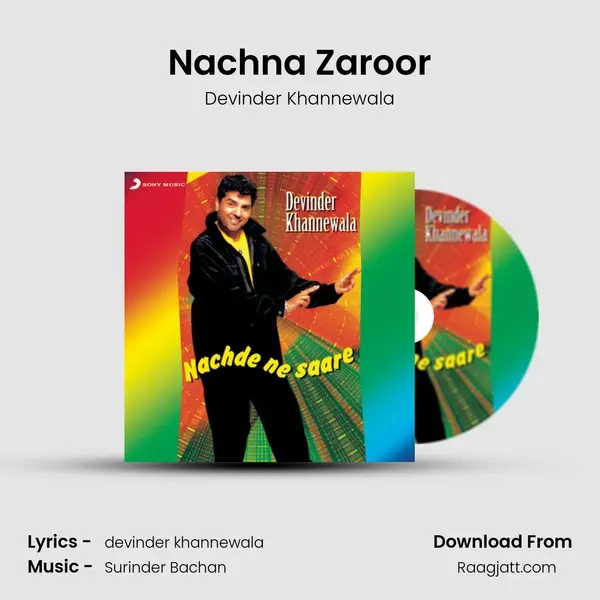 Nachna Zaroor mp3 song