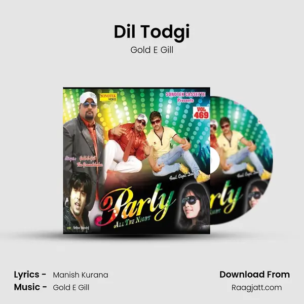 Dil Todgi mp3 song