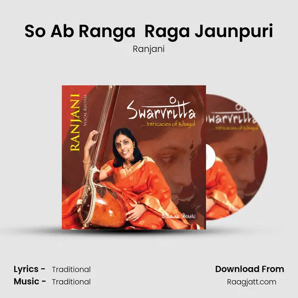 So Ab Ranga  Raga Jaunpuri mp3 song